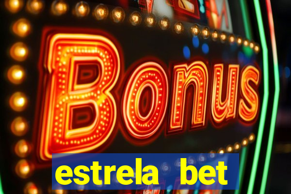 estrela bet download app